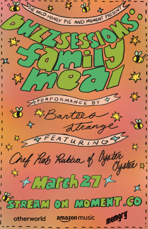 Buzzsession Family Meal featuring Bartees Strange and chef Rob Rubba