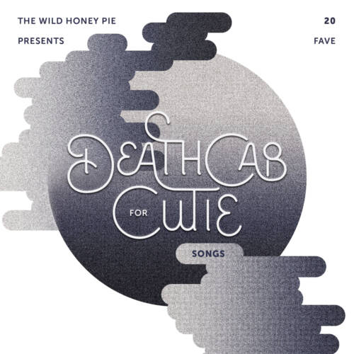 20 Fave Death Cab for Cutie Songs