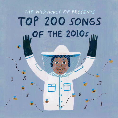 Top 200 Songs of the 2010s