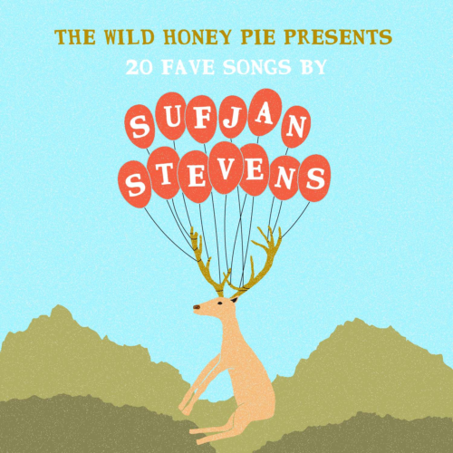 20 Fave Sufjan Stevens Songs