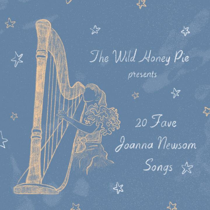 20 Fave Joanna Newsom Songs