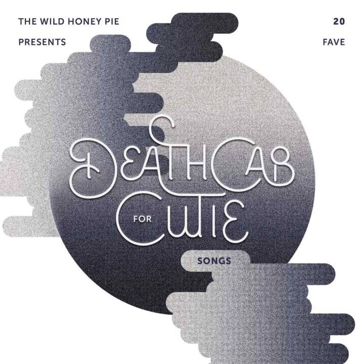 20 Best Death Cab For Cutie Songs The Wild Honey Pie