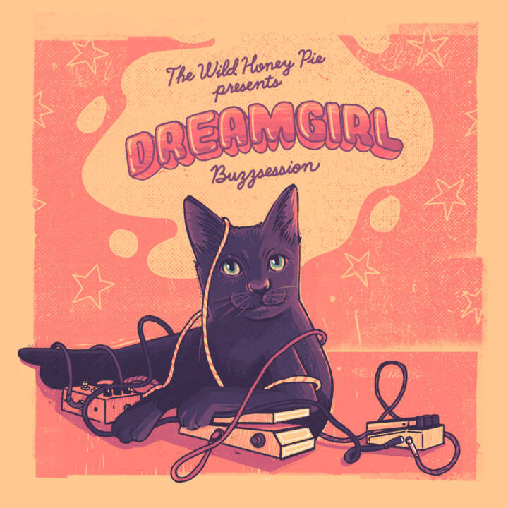 Dreamgirl | The Wild Honey Pie