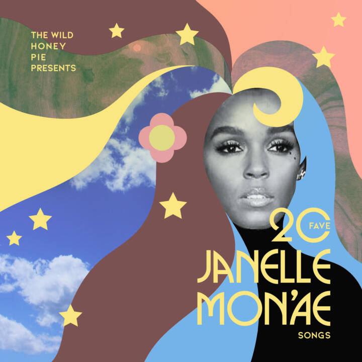 20 Fave Janelle Monáe Songs